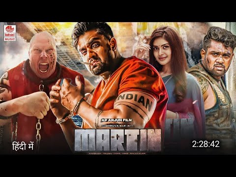 Martin Full Movie Hindi Dubbed South (2023) | Dhruva Sarja New Movie | South Movie Hindi