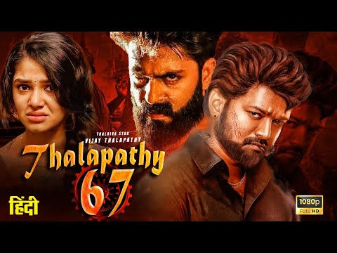 Thalapathy 67 New Released Full Hindi Dubbed Action Movie | Thalapathy Vijay Blockbuster South Movie