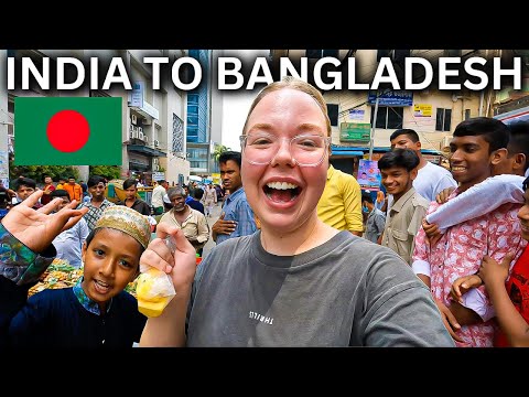 First Time In BANGLADESH! (India to Dhaka) 🇧🇩