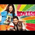 লাভেরিয়া ফুল মুভি (২০১৩) | Loveria Full Movie…