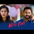 Miss Call (মিস কল ) new Kolkata Bangla Full movie ❤️ Soham & Ritika Sen
