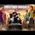Shootout At Wadala Full Movie | John Abraham, Anil Kapoor, Sonu Sood, Manoj Bajpayee | True Events