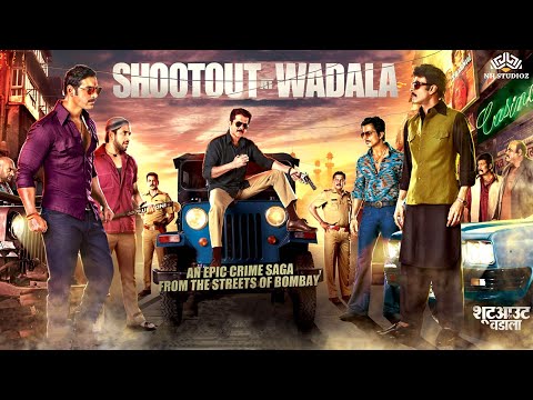 Shootout At Wadala Full Movie | John Abraham, Anil Kapoor, Sonu Sood, Manoj Bajpayee | True Events