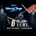 MAST QALANDAR – CHAABI MAIRA – TAPOSH FEAT. KAILASH KHER & MIZAN : OMZ WIND OF CHANGE [ S:06 ]