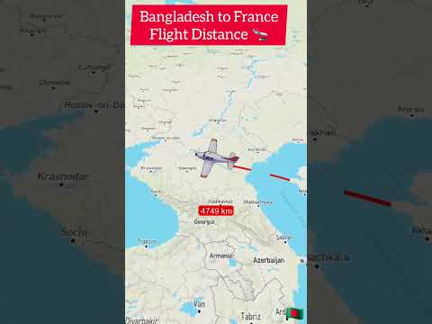 Bangladesh to France Flight Travel Distance #flighttravel #travel #france #shorts #map #tiktok