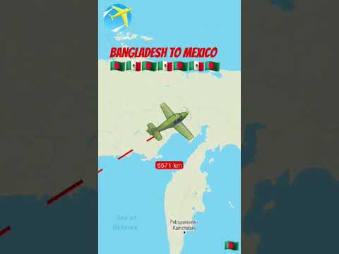 Bangladesh to Mexico 🇧🇩🇲🇽🇧🇩🇲🇽🇧🇩🇲🇽 #map #travel #reels #mexico