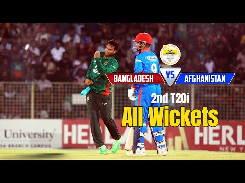 All Wickets || Bangladesh vs Afghanistan || 2nd T20i || Afghanistan tour of Bangladesh 2023