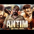 Antim: The Final Truth Full Hd Movie | Salman Khan | Aayush Sharma | Mahima Makwana | New Movie 2023