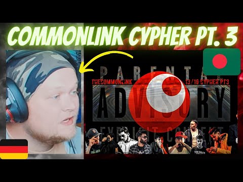 🇧🇩 BANGLA UNDERGROUND CYPHER | German Rapper reacts | Commonlink Cypher Pt. 3