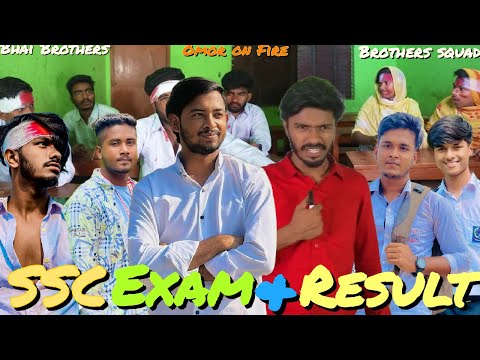 SSC Exam & Result || Bangla Funny Video || Presented By Bhai Brothers Omor On Fire & Brothers Squad