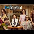 The Great Indian Dysfunctional Family | Hindi Full Movie | Kay Kay Menon | Hindi Movie 2023