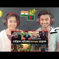 India reaction On | Viral Attitude Dialogue For Bangla Natok | Afran Nisho | Farhan | Mosarrof