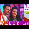 Sweety I Akassh I Airin Sultana I Bengali Romantic Song (Official Video)