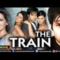 The Train | Hindi Full Movie | Emraan Hashmi | Geeta Basra | Sayali Bhagat | Hindi Movie 2023