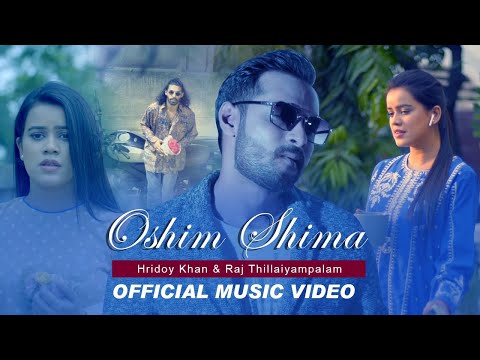 Oshim Shima | @HridoyKhanMusic & @RajThillaiyampalam | New Bangla Song 2023 (Official Music Video)