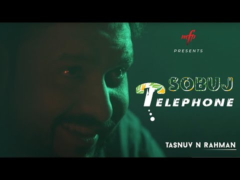 Sobuj Telephone | সবুজ টেলিফোন | Tasnuv N Rahman | New Bangla Official Music Video Song 2023 | MFP