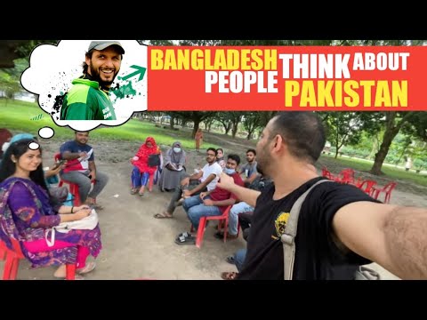 what Bangladeshi People think about Pakistan 🇵🇰 ???