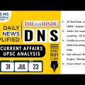 The Hindu Analysis | 31 July, 2023 | Daily Current Affairs | UPSC CSE 2023 | DNS