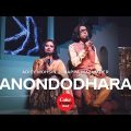 Anondodhara | Coke Studio Bangla | Season 2 | Adity Mohsin X Bappa Mazumder