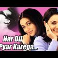 Har Dil Jo Pyar Karega Full Hindi Movie (HD) – Salman Khan – Rani Mukherjee – Preity Zinta –