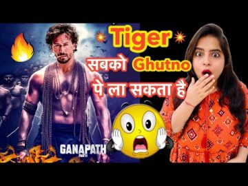 Ganapath Tiger Shroff Movie – Watch This After Gadar 2 vs OMG 2 | Deeksha Sharma