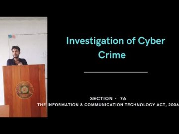 investigation of cyber crime under ICT Act 2006 sec 76