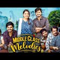 Middle Class Melodies – 2023 New Released Hindi Dubbed Movie | Anand Deverakonda | Varsha Bollamma