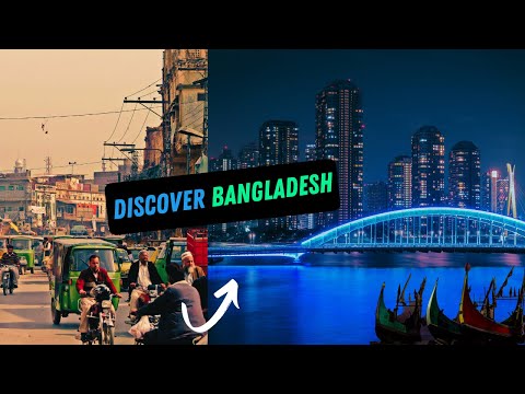 Why Everyone is Talking About Bangladesh: Culture, Nature & Growth