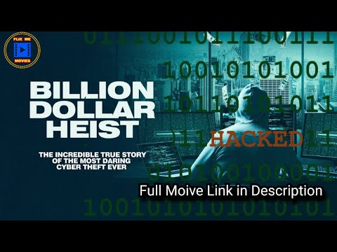 Billion Dollar Heist 2023 | True Story of Cyber Criminals Who Stole Billion Dollar | Movie Review