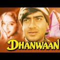 Dhanwaan (1993) | Ajay Devgn | Karisma Kapoor | Manisha Koirala | Kader Khan | Hindi Full Movie