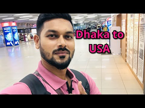 Bangladesh 🇧🇩 to USA / ২৫ ঘন্টায় বাংলাদেশ থেকে আমেরিকা