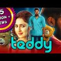 Teddy – 2023 New Released South Hindi Dubbed Movie | Arya, Sayyeshaa, Sathish, Karunakaran