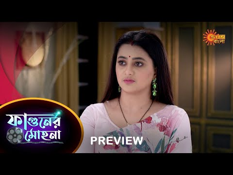 Phaguner Mohona – Preview |  15 August 2023  | Full Ep FREE on SUN NXT | Sun Bangla Serial