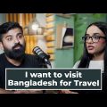 I want to visit Bangladesh for Travel