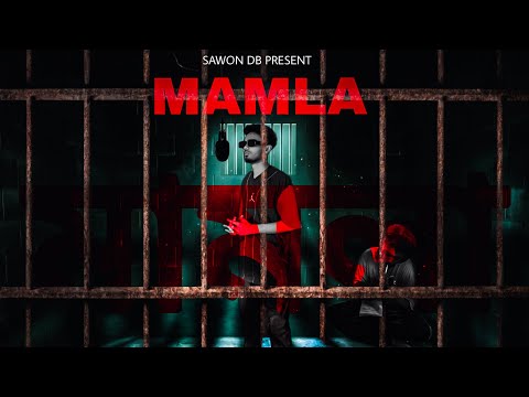 Mamla | মামলা | Sawon Db Ft. Matrixbeat | Bangla Rap Song | Official Bangla Music Video 2023