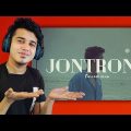 Reaction on Jontrona | Tanveer Evan | Bangla Music