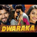 Dwaraka (द्वारका) – Telugu Hindi Dubbed Full Movie | Vijay Deverakonda, Pooja Jhaveri