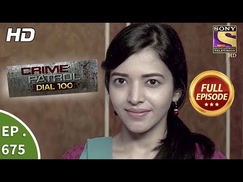 Crime Patrol Dial 100 – Ep 675 – Full Episode – 22nd December, 2017