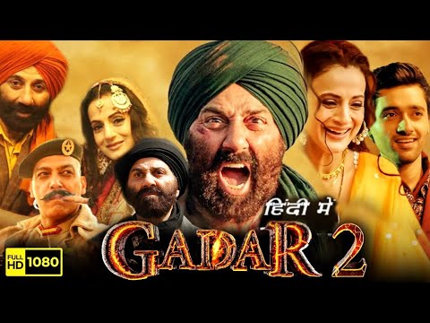 Gadar 2 Full Movie Hindi 2023| Sunny Deol,Ameesha Patel, Utkarsh Sharma,Manish Wadhwa Facts & Review