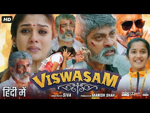 Viswasam Full Movie HD Hindi Dubbed | Ajith Kumar Nayanthara Jagapathi New South Hindi Movie 2023