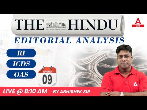 9th September 2023 | The Hindu Analysis For OAS, RI, ICDS & All Exams | By Abhishek Sir