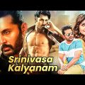 Nithin | Srinivasa Kalyanam Full Movie | Raashi Khanna | 2023 South Indian Hindi Dubbed Movie