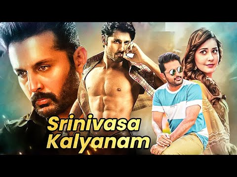 Nithin | Srinivasa Kalyanam Full Movie | Raashi Khanna | 2023 South Indian Hindi Dubbed Movie