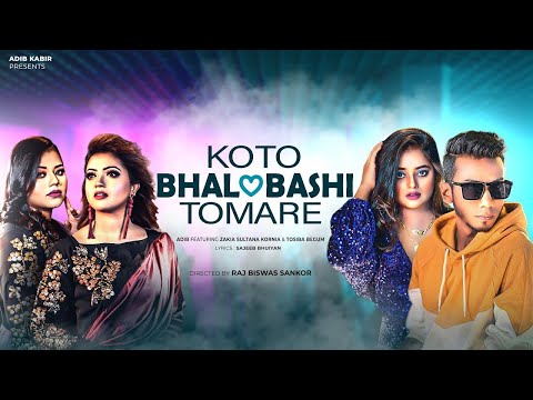 Koto Bhalobashi Tomare | Adib x Kornia x Tosiba | Shakila | Official Music Video | Bangla Song 2023