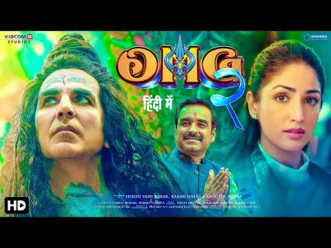 OMG 2 – Full Movie | Akshay Kumar, Pankaj Tripathi, Yami Gautam | New Released Bollywood Movie 2023