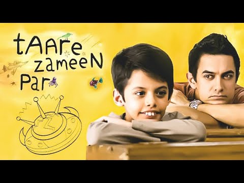 Taare Zameen Par (2007) Hindi Full Movie in 4K || Aamir Khan | Darsheel Safary | Tisca Chopra |