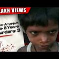 True Story of the World's Youngest Serial Murderer | RAAAZ ft. Aadil Roy