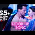 Hook Up Song –  Student Of The Year 2 | Tiger Shroff & Alia | Vishal and Shekhar |Neha Kakkar|Kumaar