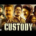 Custody 2023 Full Movie In Hindi Dubbed | Naga Chaitanya, Krithi Shetty | New Hindi Dubbed Movie