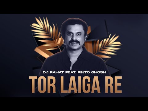 DJ Rahat x Pinto Ghosh – Tor Laiga Re (New Bangla Song 2023) VISUALIZER